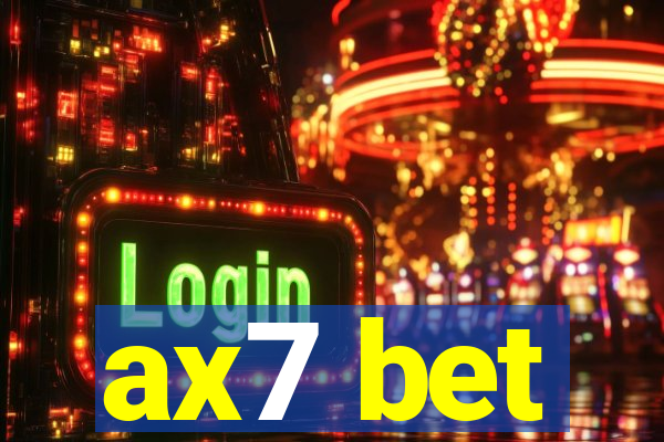 ax7 bet